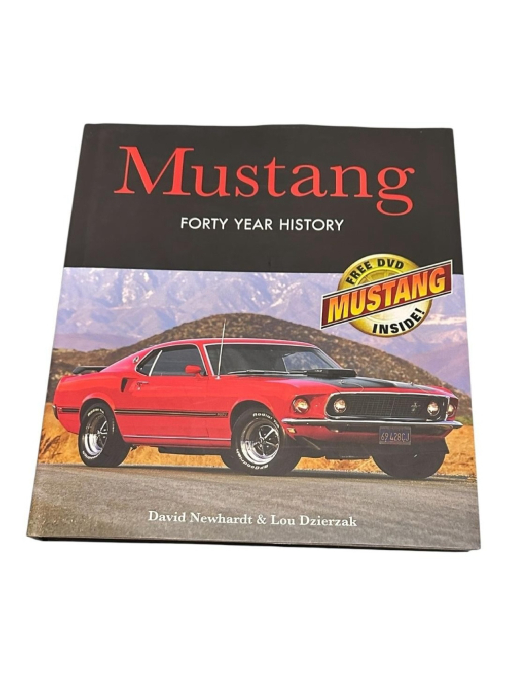 Mustang Forty Year History Newhardt Dzierzak Hardcover Black Crestline DVD Ford